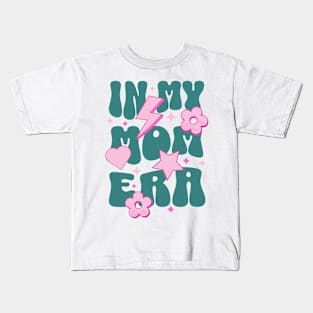 In My Mama Era Kids T-Shirt